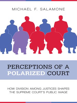 cover image of Perceptions of a Polarized Court